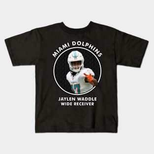 JAYLEN WADDLE - WR - MIAMI DOLPHINS Kids T-Shirt